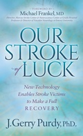Cover: Our Stroke of Luck - Morgan James Publishing llc