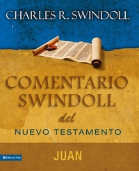 Abbildung von: Comentario Swindoll del Nuevo Testamento: Juan - Vida Publishers