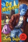 Cover: Go, Mutants! - HarperCollins