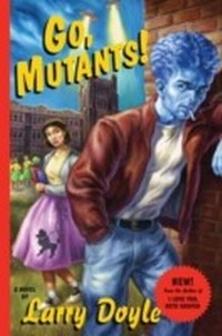 Enlarge image Cover: Go, Mutants! - HarperCollins