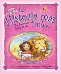 Cover: La Historia Mas Dulce, Bilinguee - Vida Publishers