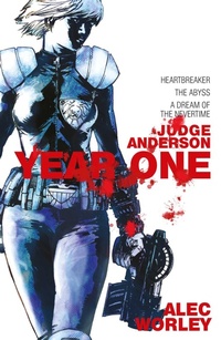 Enlarge image Cover: Judge Anderson: Year One - Abaddon Books