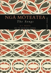 Abbildung von: Nga Moteatea The Songs - Auckland University Press