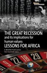 Enlarge image Cover: The Great Recession and its implications for human values - Real African Publishers Pty Ltd