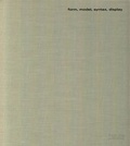 Cover: Form, Model, Syntax, Display - Black Dog Publishing Ltd