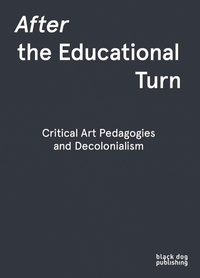 Enlarge image Cover: After the Educational Turn - Black Dog Press