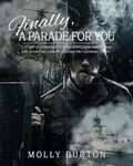 Cover: Finally, A Parade for You - Primedia eLaunch LLC
