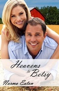 Cover: Heavens to Betsy - Paperback Press Publishing