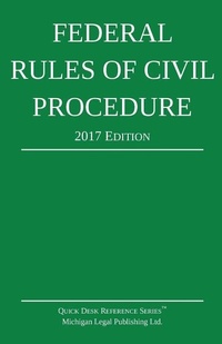 Abbildung von: Federal Rules of Civil Procedure; 2017 Edition - Michigan Legal Publishing Ltd.