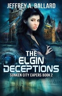 Enlarge image Cover: The Elgin Deceptions - New Rochester Publishing