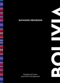 Cover: Raymond Depardon: Bolivia - Fondation Cartier pour l'art contemporain