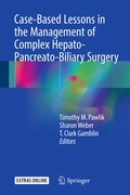 Cover: Case-Based Lessons in the Management of Complex Hepato-Pancreato-Biliary Surgery - Springer