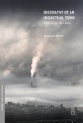 Cover: Biography of an Industrial Town - Palgrave Macmillan
