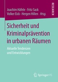 Cover: Sicherheit und Kriminalpr&auml;vention in urbanen R&auml;umen - Springer VS