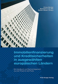Abbildung von: Immobilienfinanzierung und Kreditsicherheiten in ausgewählten europäischen Ländern - Knapp, Fritz