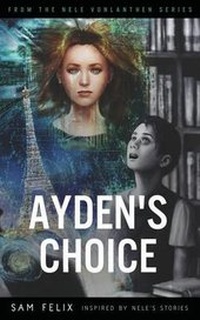 Enlarge image Cover: Ayden's Choice. - Felixideas Gmbh