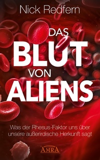 Enlarge image Cover: Das Blut von Aliens - AMRA Verlag