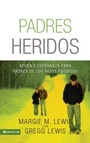 Cover: Padres heridos - Vida