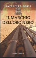 Cover: Il marchio dell'oro nero - Edizioni Il Vento Antico