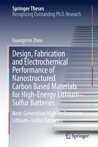 Abbildung von: Design, Fabrication and Electrochemical Performance of Nanostructured Carbon Based Materials for High-Energy Lithium-Sulfur Batteries - Springer