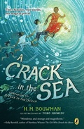 Cover: A Crack in the Sea - G.P. Putnam's Sons Books for Young Readers