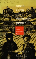Cover: Good Faith and Truthful Ignorance - Duke University Press
