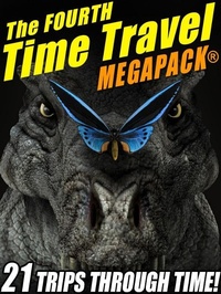 Enlarge image Cover: The Fourth Time Travel MEGAPACK® - Wildside Press