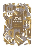 Cover: Love, an Index - McSweeney's