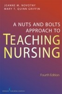 Abbildung von: A Nuts and Bolts Approach to Teaching Nursing - Springer Publishing Company