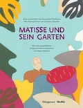 Cover: Matisse und sein Garten - Diogenes