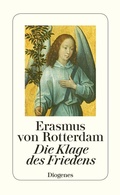 Cover: Die Klage des Friedens - Diogenes