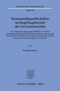 Abbildung von: Kommanditgesellschaften im Regelungsbereich des Investmentrechts - Duncker & Humblot