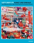 Cover: Let's buy it! Kunst und Einkauf - Kerber Verlag