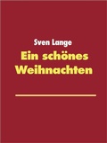Cover: Ein sch&ouml;nes Weihnachten - Books on Demand