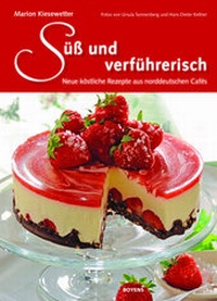 Abbildung von: Süß und verführerisch - Boyens Buchverlag GmbH & Co. KG