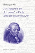 Cover: Zur Empirizit&auml;t des "Ich denke" in Kants ,Kritik der reinen Vernunft' - K&ouml;nigshausen & Neumann