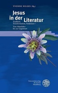Cover: Jesus in der Literatur - Universit&auml;tsverlag Winter
