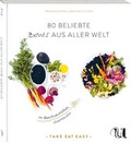 Cover: 80 beliebte Bowls aus aller Welt im Handumdrehen zubereitet - Neuer Umschau Buchverlag