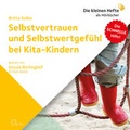 Cover: Selbstvertrauen und Selbstwertgef&uuml;hl bei Kita-Kindern - cc-live