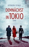 Cover: Demn&auml;chst in Tokio - Europa Verlage