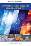 Cover: Characterizing Risk in Climate Change Assessments - National Academies Press