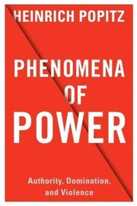 Enlarge image Cover: Phenomena of Power - Columbia University Press