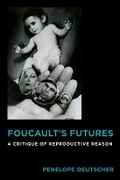 Cover: Foucault's Futures - Columbia University Press