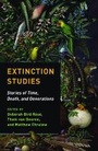 Cover: Extinction Studies - Columbia University Press