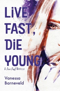 Abbildung von: Live Fast, Die Young - various Australia publishers