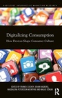 Cover: Digitalizing Consumption - Routledge