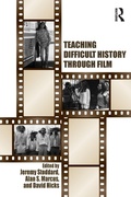 Cover: Teaching Difficult History through Film - Routledge