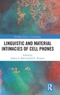 Cover: Linguistic and Material Intimacies of Cell Phones - Routledge