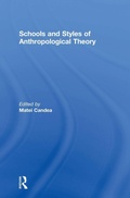 Cover: Schools and Styles of Anthropological Theory - Routledge