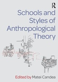 Cover: Schools and Styles of Anthropological Theory - Routledge